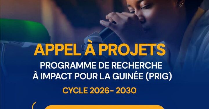 MESRS PRIG 2026–2030 : Lancement officiel de l’appel à projets du Programme de Recherche à Impact pour la Guinée